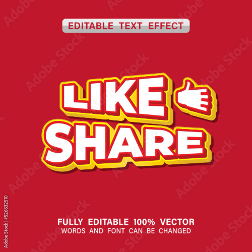 Like and Share text effect template with 3d bold style use for logo and business brand