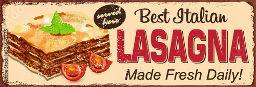 Vintage metal sign with traditional italian  baked lasagna with meat mince.Печать