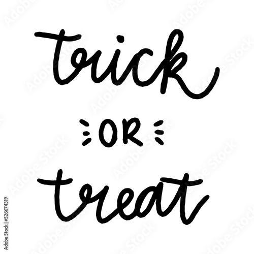 The inscription trick or treat written by hand on a white background. Vector lettering for Halloween