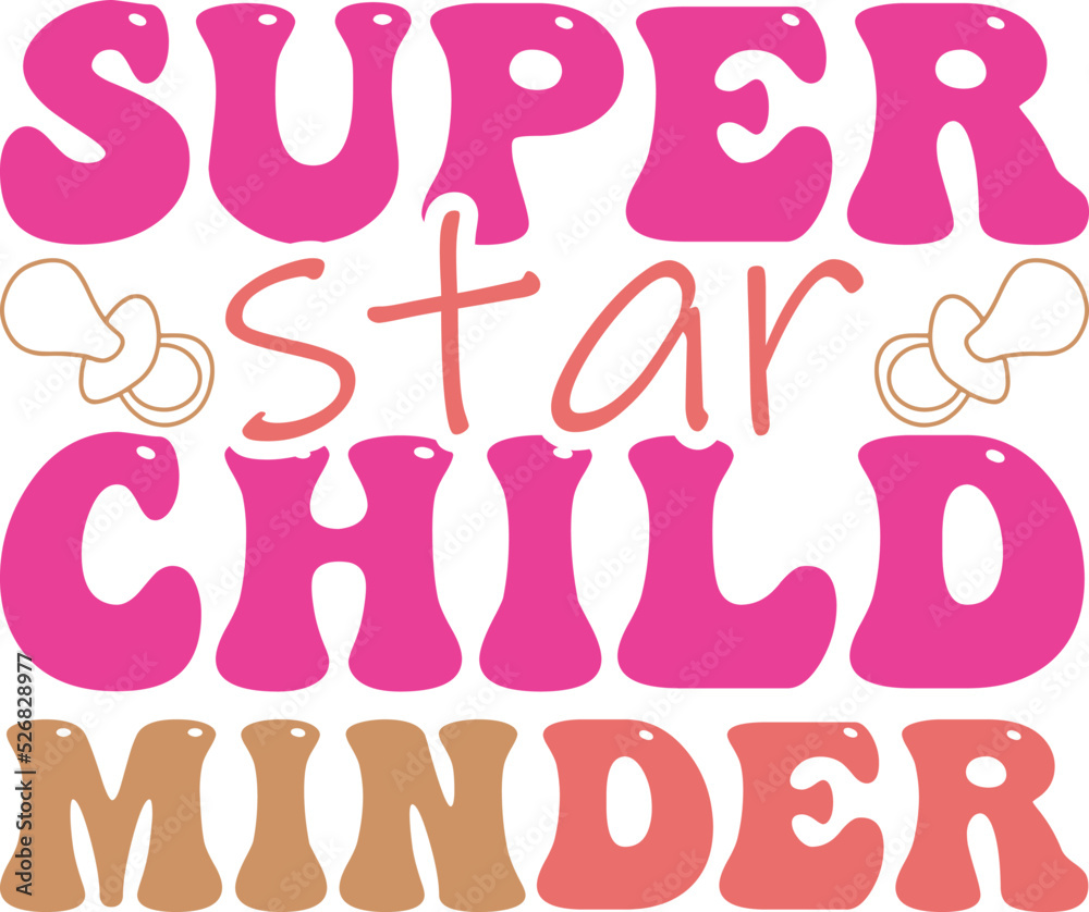 Superstar Childminder