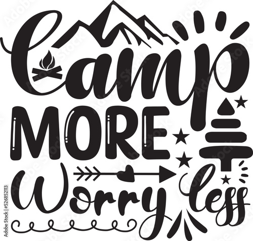 camping svg design camping, summer, campfire, camper, funny camping, svg, hiking, happy camper, outdoors, svg bundle, camp, camping svg, christmas, adventure, forest, campfire svg, birthday, design, 