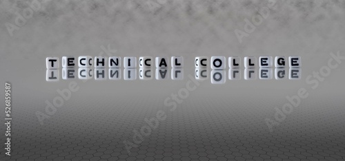 technical college word or concept represented by black and white letter cubes on a grey horizon background stretching to infinity