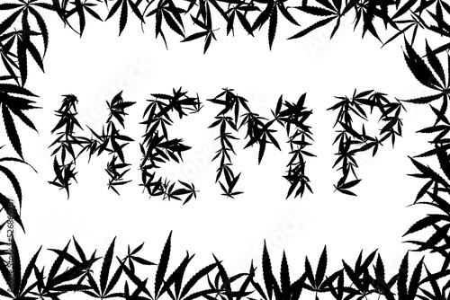 black and white inscription hemp from hemp leaves surrounded by a frame of marijuana leaves © Valeriy Volkonskiy
