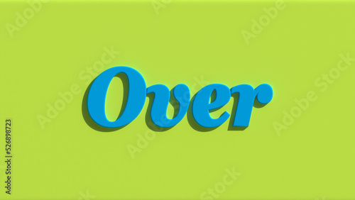 Over 3D Illustration Text