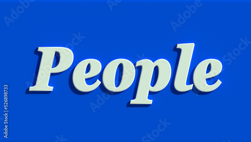 People 3D Illustration Text word on blue background