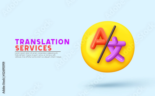 Translation online service. translation text from foreign Language Realistic 3d concept design. vector illustration
