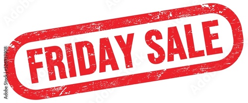 FRIDAY SALE, text written on red stamp sign.