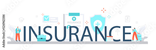 Insurance typographic header. Idea of security and protection of property