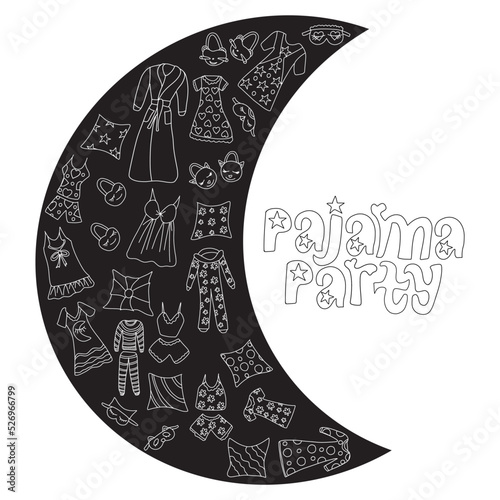 Set of funny pajamas and nightgowns, pillows and fireboxes arranged in a crescent moon composition. Vector illustration of hand-drawn elements in a linear doodle style. Lettering Pajama Party