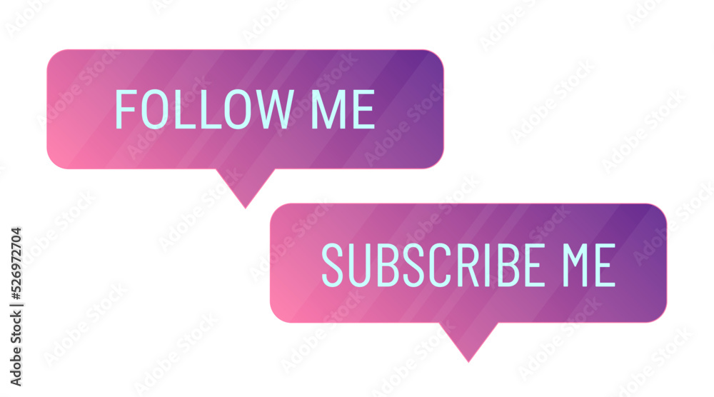 Follow me and subscribe me icons button on a gradient rectangle with highlights. Vector sticker banner social media background