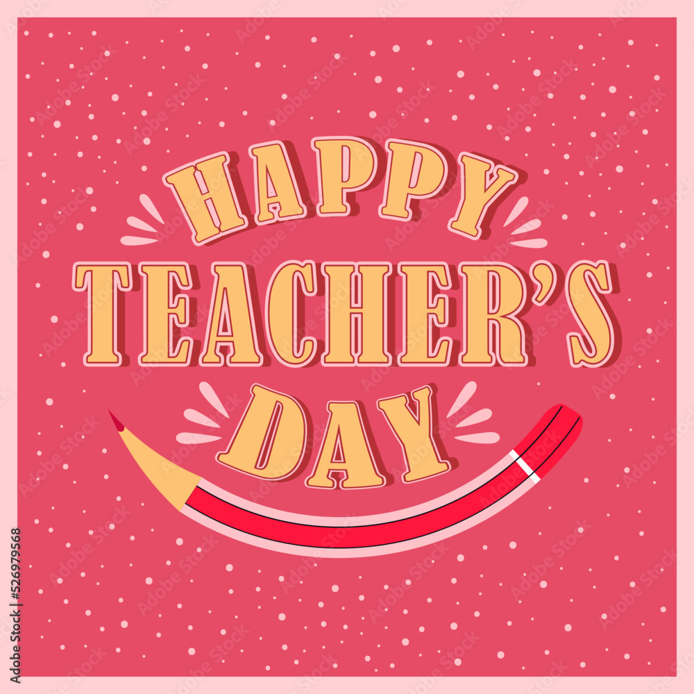 Happy Teacher's Day Celebration. Vector typography illustration with school elements for congratulation cards, banners and flyers.
