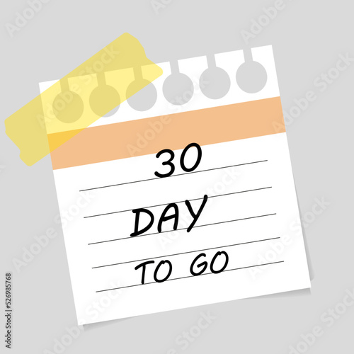Vector illustration. Deadline, calendar, notebook, time management. 30 days left