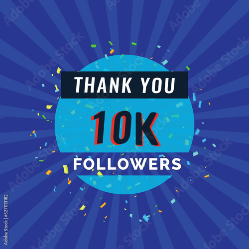 Thank you 10k followers congratulation card. Vector illustration for Social Networks. Web user or blogger celebrates a number of subscribers.