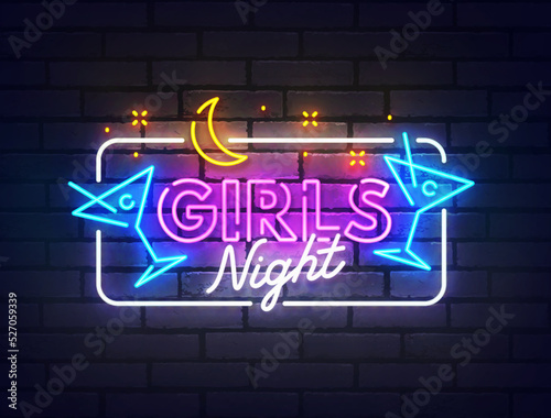 Girls night neon sign, bright signboard, light banner. Girls night logo neon, emblem and label. Vector illustration