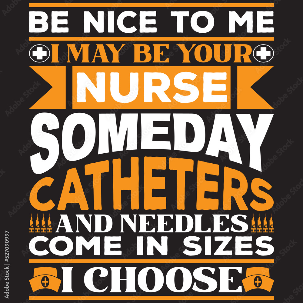May Be Your Nurse SVG Design