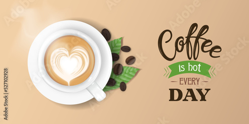 Hot coffee every day with a cup of cappuccino