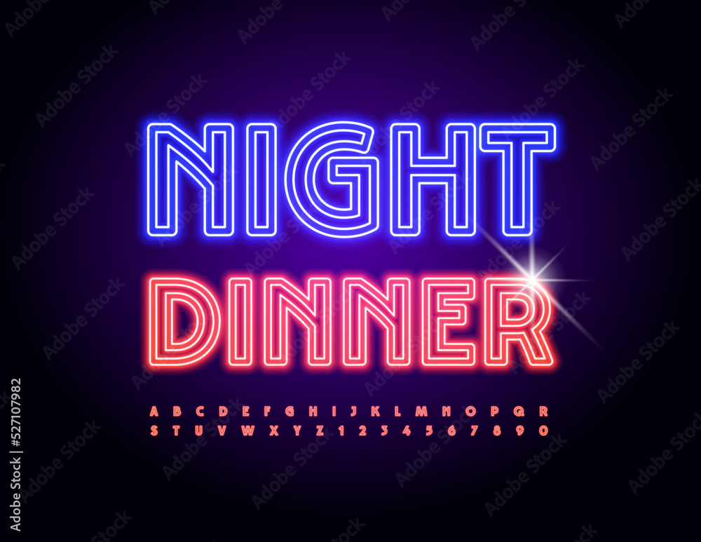 Vector neon card Night Dinner. Light Tube Font. Led Illuminated Alphabet Letters and Numbers set