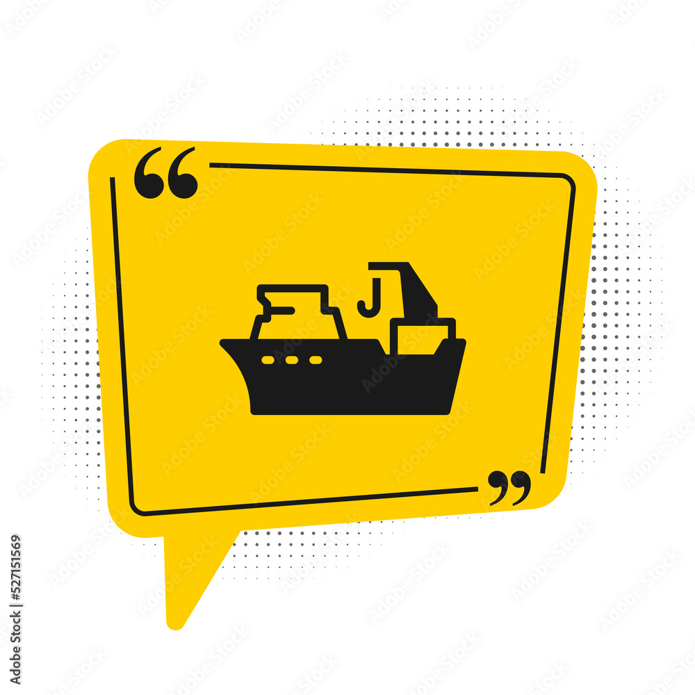 Black Fishing boat icon isolated on white background. Fishing trawler. Yellow speech bubble symbol. Vector Black Fishing boat icon isolated on white background. Fishing trawler. Yellow speech bubble symbol. Vector