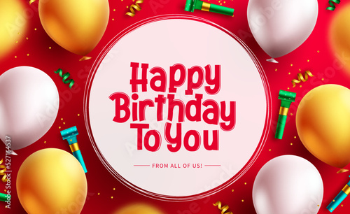 Happy birthday vector template design. Birthday text in empty circle space with balloons and confetti elements for party card invitation background. Vector Illustration.