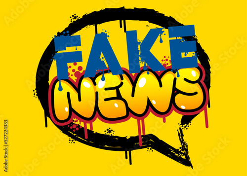 Fake News Graffiti tag. Abstract modern street art decoration performed in urban painting style.