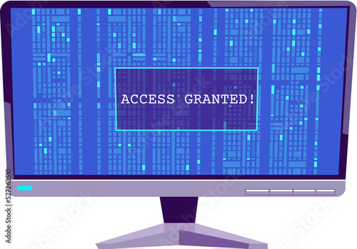 Monitor, access granted