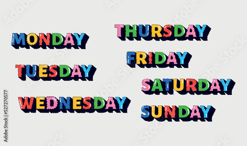 Set of days of the week colorful. Isolated on white. Monday, Tuesday, Wednesday, Thursday, Friday, Saturday, Sunday