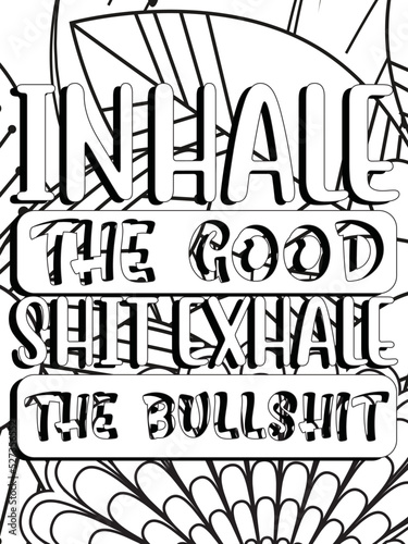 Funny-Quotes Coloring pages. Coloring page for adults and kids. Vector Illustration.