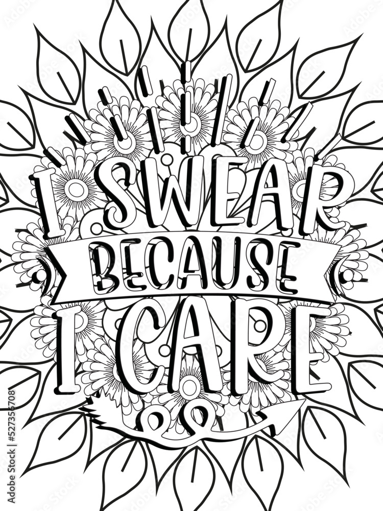 Funny Quotes Coloring pages Coloring - 1000 F 527356708 GmvxyufeqtRqKiSsL228YrubkLCdvFvk