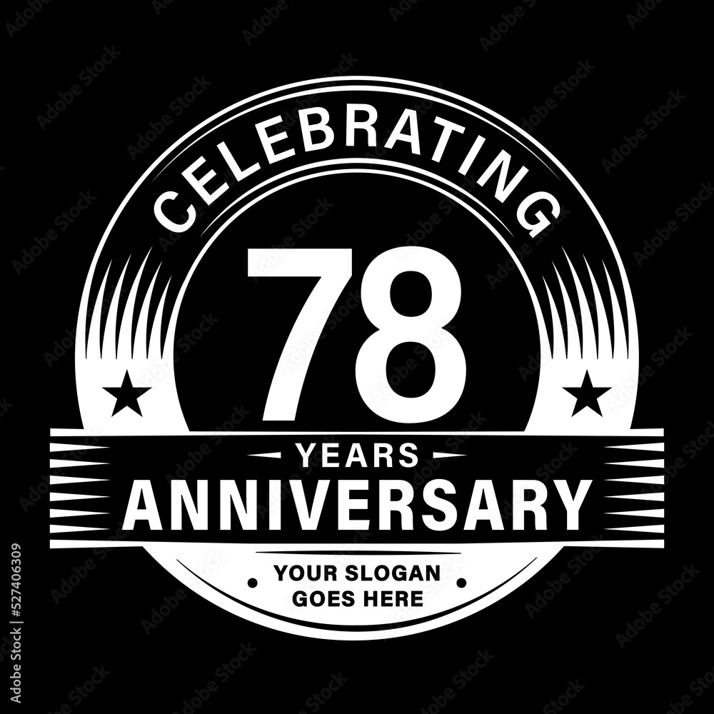 Obraz premium 78 years anniversary celebration design template. 78th logo vector illustrations. 
