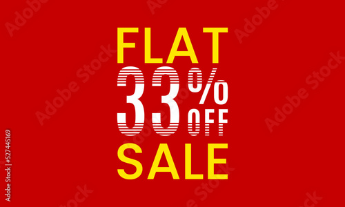 flat 33 percent off sale, flat 33 percent vector typography, abstract 33 percent discount