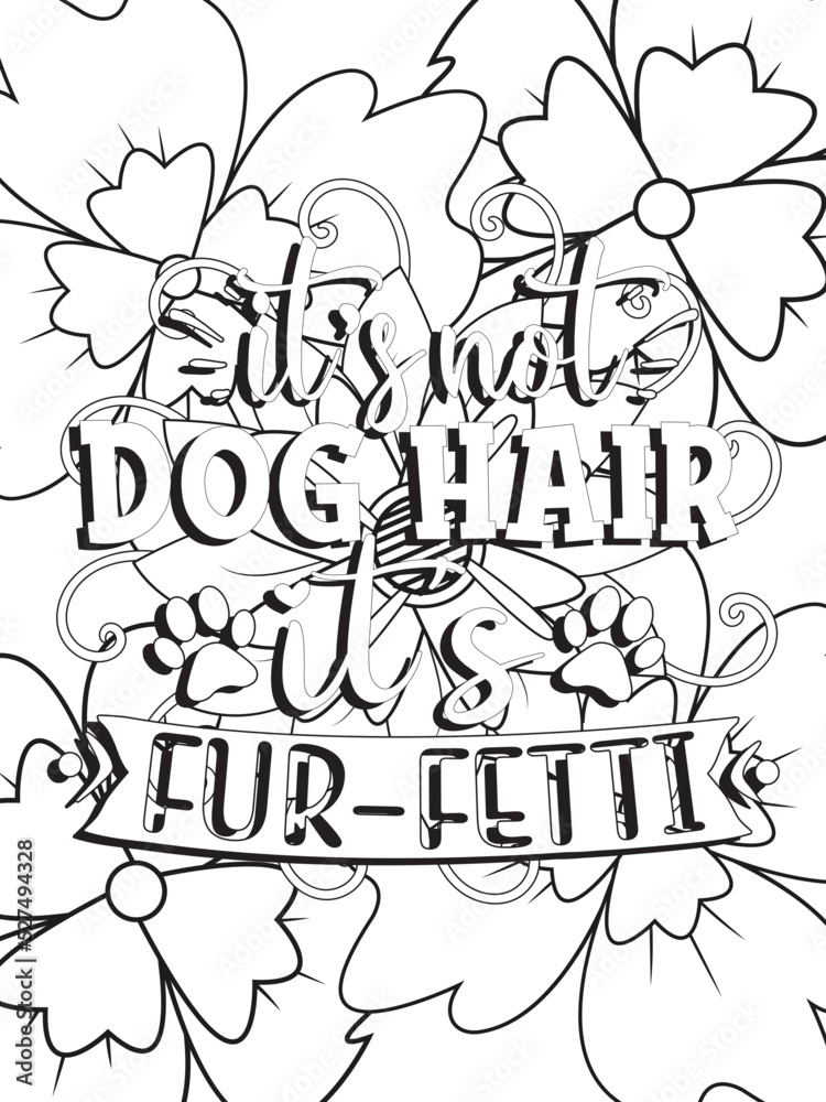 Funny-Quotes Coloring pages. Coloring page for adults and kids. Vector Illustration.