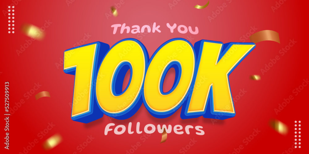 Thank you 100k followers and subscribers with editable text 3d comic style