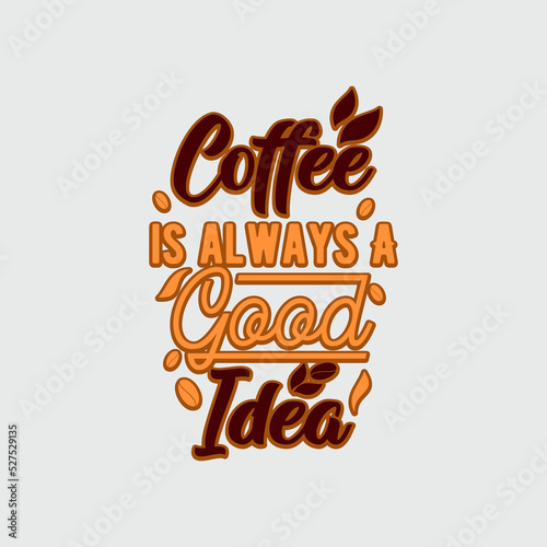 Fun Retro Typography Art Coffee is Always a Good Idea