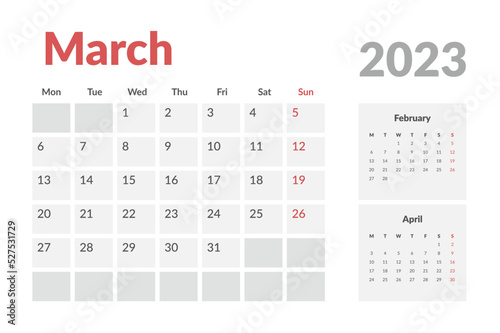 Calendar Template of march 2023. Vector layout simple calendar with week start monday.