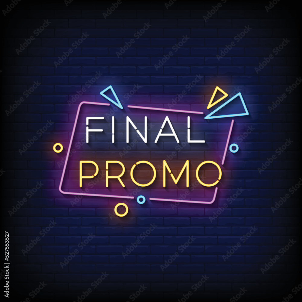 Neon Sign final promo with Brick Wall Background vector Neon Sign final promo with Brick Wall Background vector
