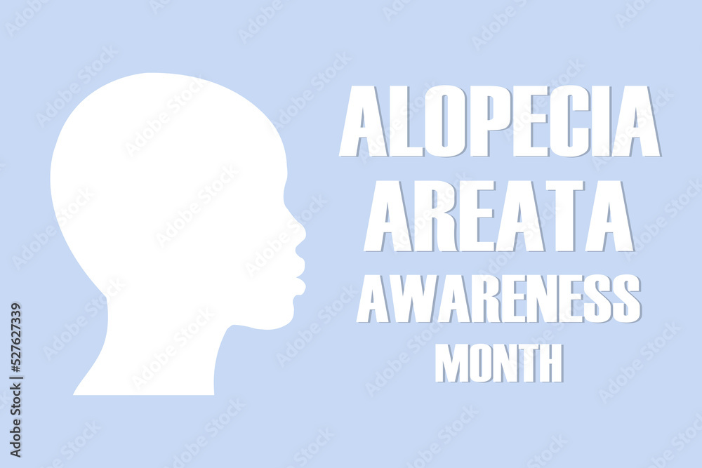 Alopecia Areata Awareness Month concept.