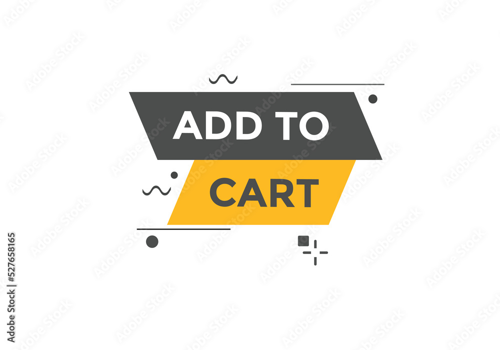 add to cart text web button. add to cart speech bubble label. Colorful web banner. vector illustration
add to cart text web button. add to cart speech bubble label. Colorful web banner. vector illustration
