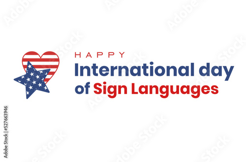 International day of Sign Languages, Holiday concept. Template for background, banner, card, poster, t-shirt with text inscription