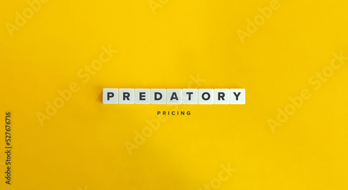 Predatory Pricing Banner. Block Letter Tiles on Yellow Background. Minimal Aesthetics.
