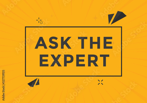 Ask the Expert button.  Ask Expert speech bubble. ask expert banner label 
