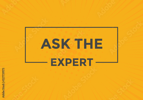 Ask the Expert button.  Ask Expert speech bubble. ask expert banner label 
