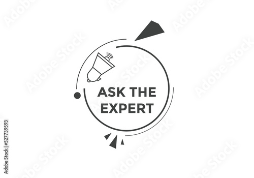 Ask the Expert button.  Ask Expert speech bubble. ask expert banner label 
