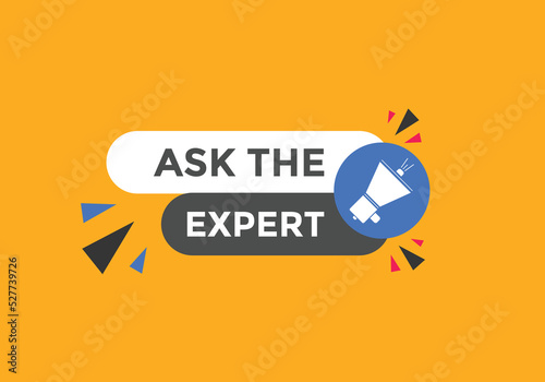 Ask the Expert button.  Ask Expert speech bubble. ask expert banner label 
