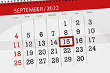 Calendar planner for the month september 2022, deadline day, 15, thursday