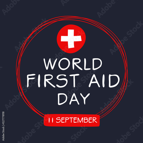 World First Aid Day, held on 11 September.