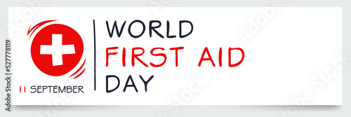 World First Aid Day, held on 11 September.