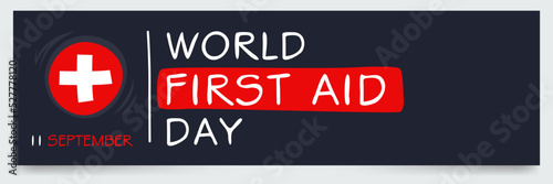 World First Aid Day, held on 11 September.