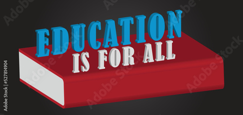  Education slogan on 3d vector book, education concept, background