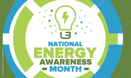 National Energy Awareness Month in October. Optimization and management of energy consumption. The introduction of advanced technology, encourage the use of renewable energy. Energy security. Vector