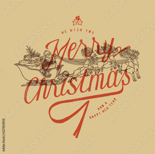 Santa Claus Sleigh with reindeers vintage Christmas calligraphy card silkscreen print vector illustration.